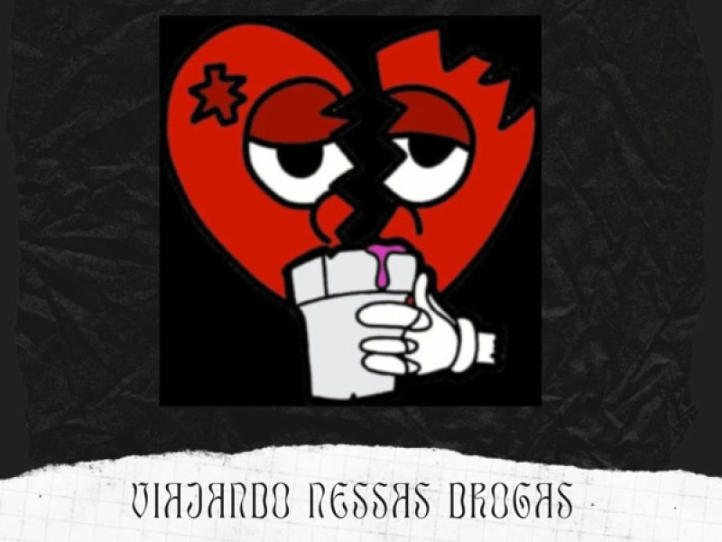 Viajando nessas drogas (Single)