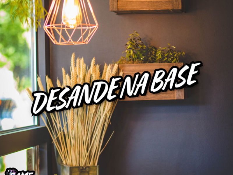 Desande Na Base (Single)