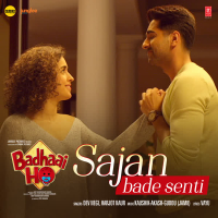 Sajan Bade Senti (From 