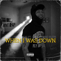 When I Was Down (Single)