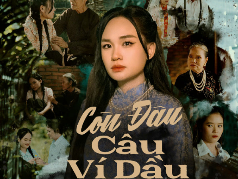 Còn Đâu Câu Ví Dầu (Single)