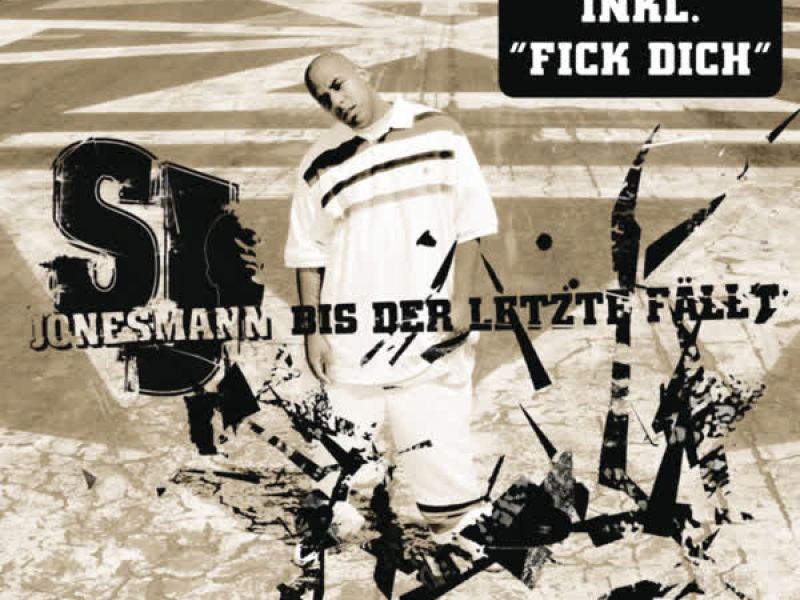 Bis der letzte fällt/Fick Dich (EP)