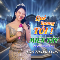 Quê Hương Tôi! Miền Tây (Single)
