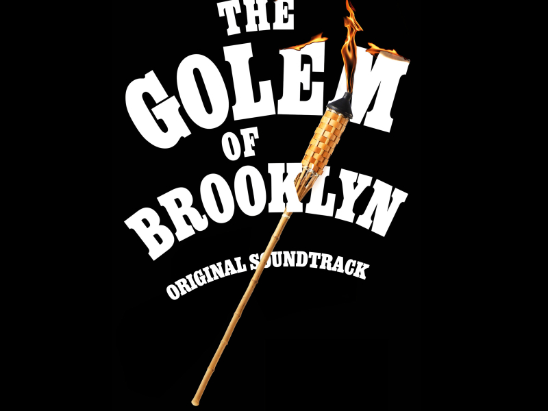 The Golem of Brooklyn Original Soundtrack