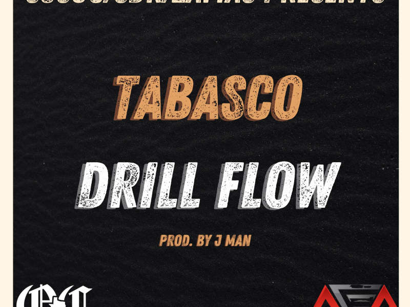 Tabasco Drill Flow (Single)