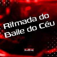 Ritmada do Baile do Céu (Single)