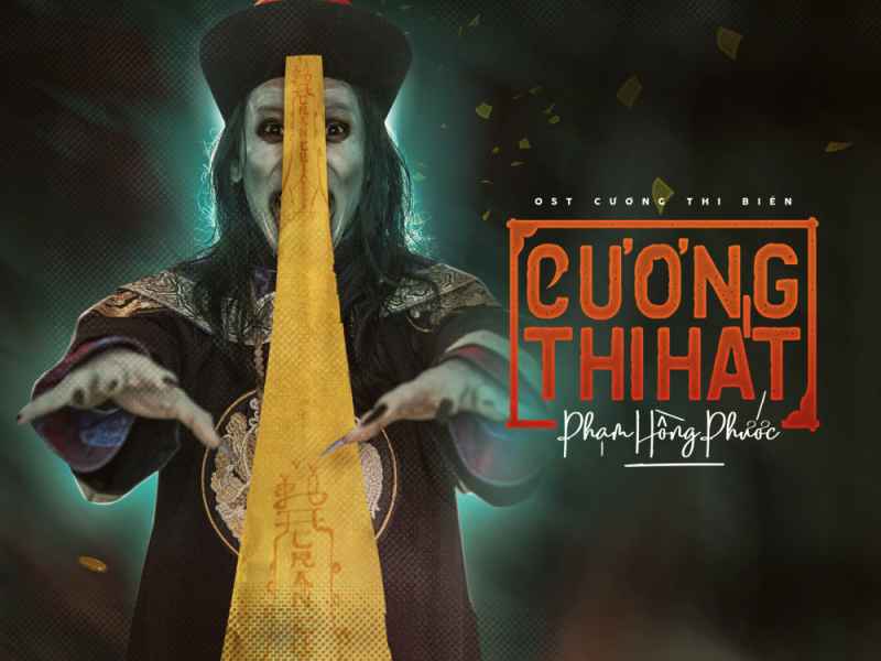 Cương Thi Hát (Cương Thi Biến OST) (Single)