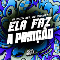 Ela Faz a Posição (Single)