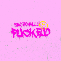 Emotionally Fucked (EP)