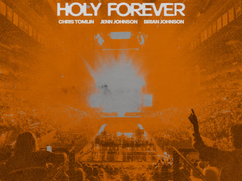 Holy Forever (Live From Good Friday 2023) (Single)