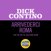 Arrivederci Roma (Live On The Ed Sullivan Show, May 11, 1958) (Single)