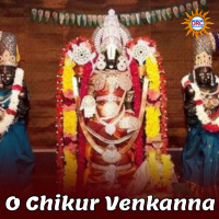 O Chikur Venkanna (Single)