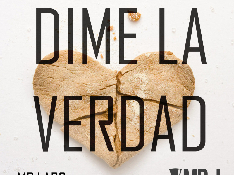 Dime la verdad (Single)