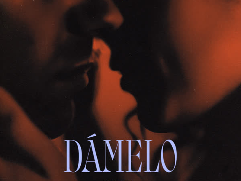 Dámelo (Single)