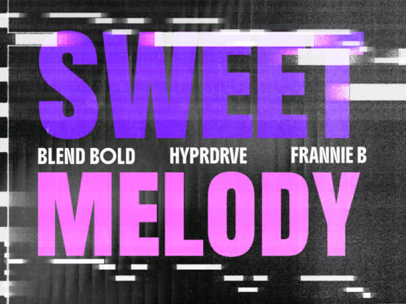 Sweet Melody (Single)