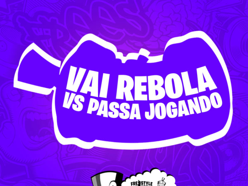 Vai Rebola VS Passa Jogando (Single)