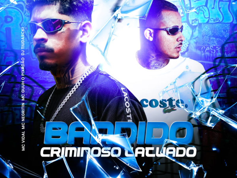 BANDIDO CRIMINOSO TATUADO (Single)