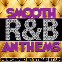 Smooth R&B Anthems