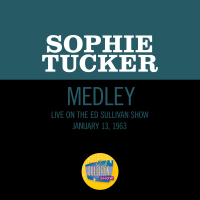 How Ya Gonna Keep 'Em Down On The Farm/After You've Gone/Some Of These Days (Medley/Live On The Ed Sullivan Show, January 13, 1963) (Single)