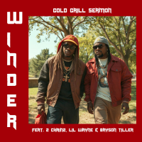 Gold Grill Sermon (feat. 2 Chainz, Lil Wayne & Bryson Tiller) (Single)