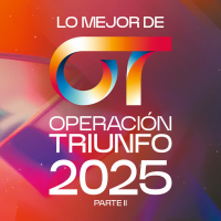 Operacíon Triunfo 2025: Lo Mejor Parte II