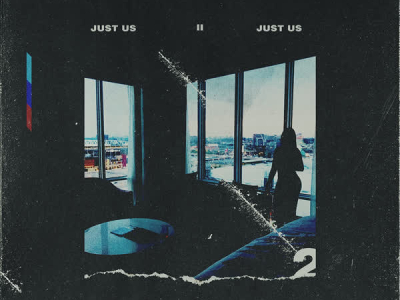 Just Us II (Single)