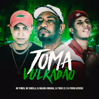 Toma Vulkadão (Single)