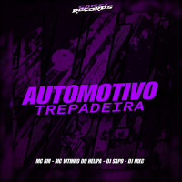 Automotivo Trepadeira (Single)