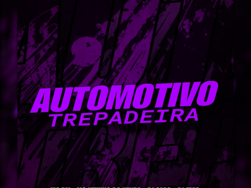 Automotivo Trepadeira (Single)