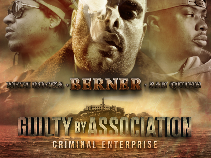 Guilty By Association 2: Criminal Enterprise