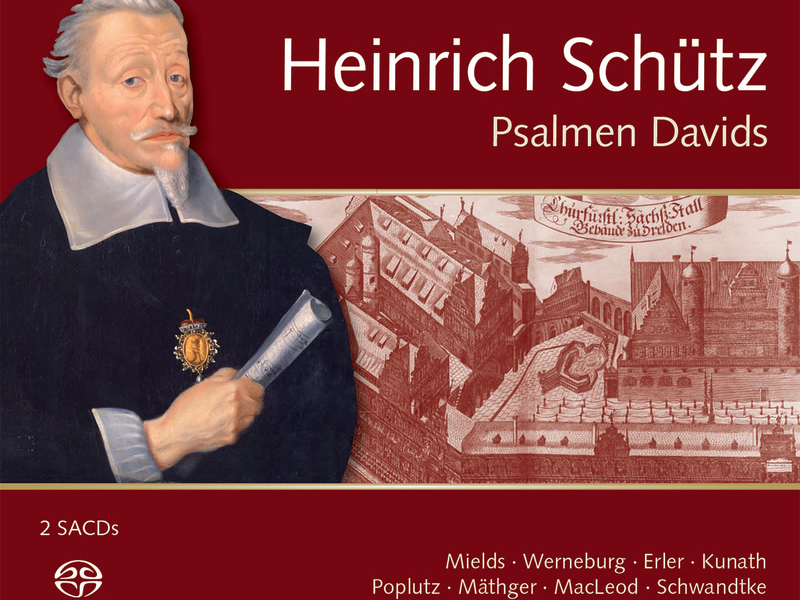 Heinrich Schütz: Psalmen Davids (Complete Recording Vol. 8)