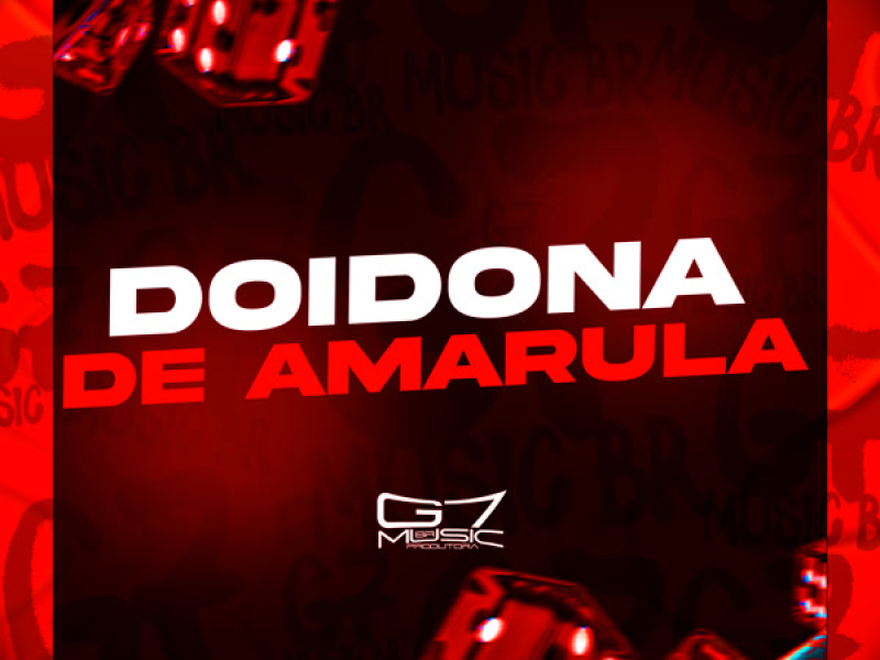 Doidona de Amarula (Single)