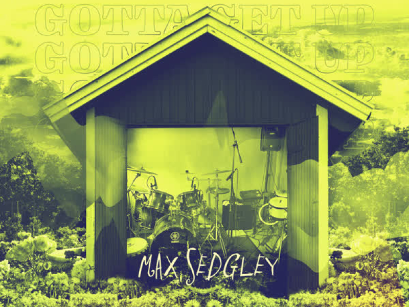 Gotta Get Up (Single)