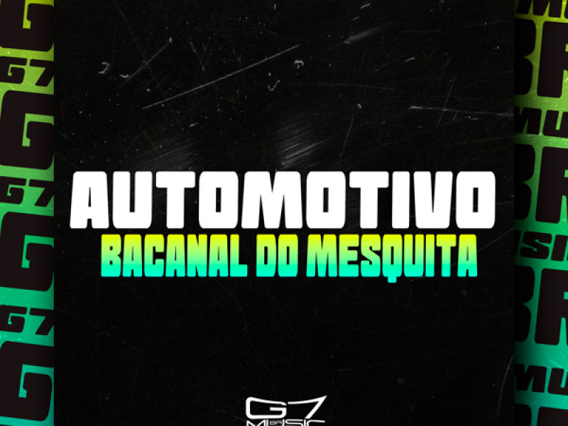 Automotivo Bacanal do Mesquita (Single)