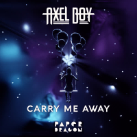 Carry Me Away (Single)