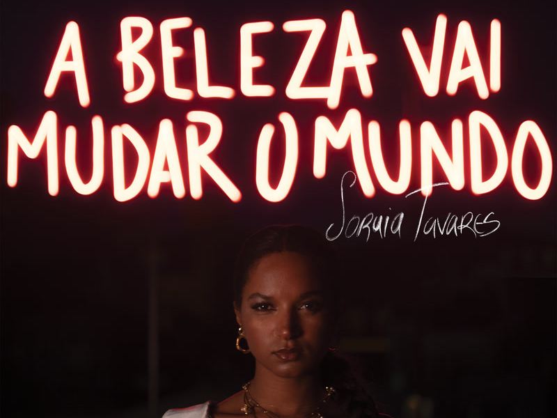 A Beleza Vai Mudar O Mundo (Single)