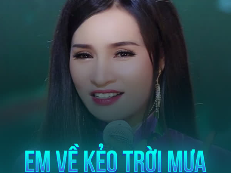 Em Về Kẻo Trời Mưa (Rumba) (Single)