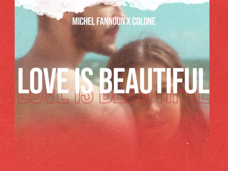 Love is Beautiful (Single)