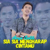 Sia Sia Mengharap Cintamu (Single)