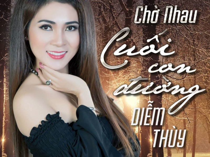 Chờ Nhau Cuối Con Đường