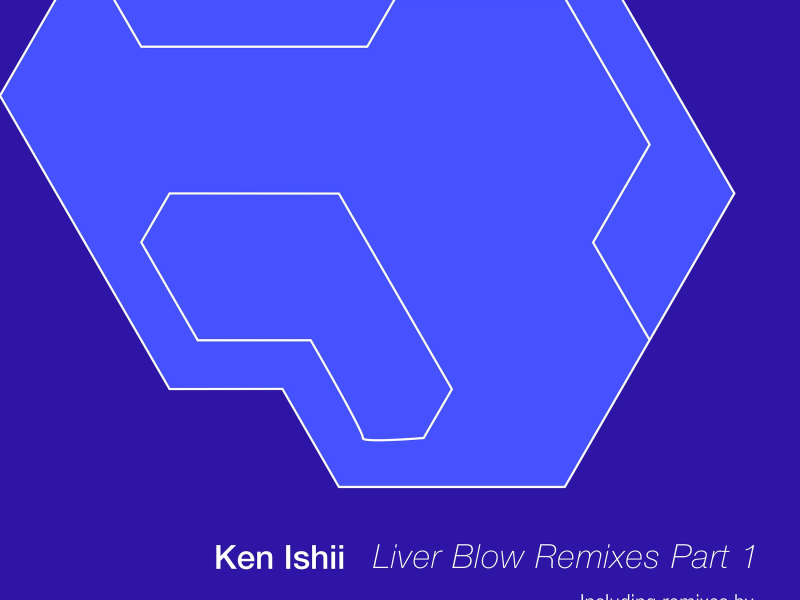 Liver Blow Remixes Part 1 (EP)