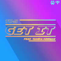 Get It (feat. Tamra Keenan) (Single)