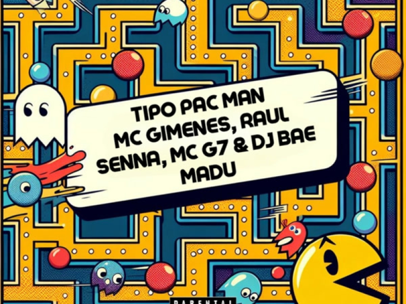 Tipo Pac Man (Single)