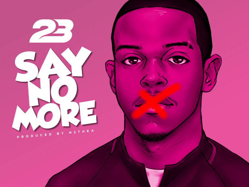 Say No More (Single)