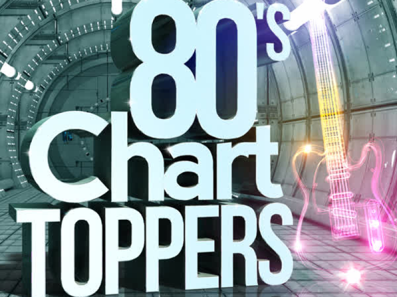 80's Chart Toppers