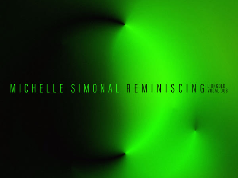 Reminiscing (Liongold Vocal Dub) (Single)