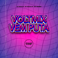Voltmix Vem Puta (Single)