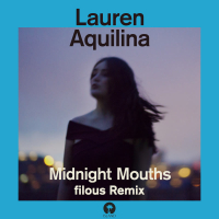 Midnight Mouths (filous Remix) (Single)