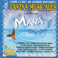 Pistas Musicales Con Grupo Maná Grandes Hits