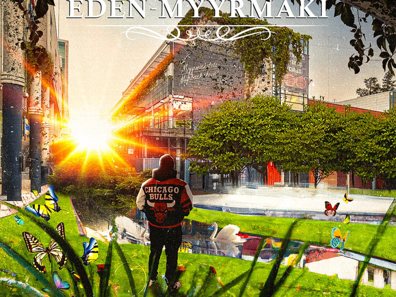 Eden - Myyrmäki (Single)